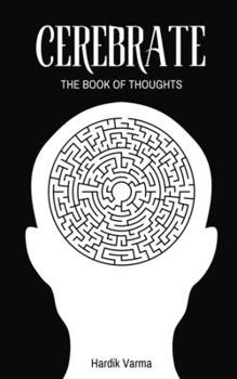 Paperback Cerebrate: The Book Of Thoughts Book