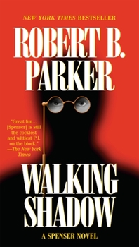 Walking Shadow (Spenser, Book 21) - Book #21 of the Spenser