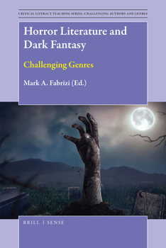 Hardcover Horror Literature and Dark Fantasy: Challenging Genres Book