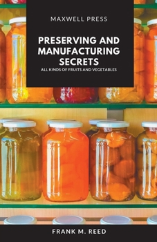 Paperback Preserving and Manufacturing Secrets Book