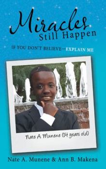 Paperback Miracles Still Happen: If You Don't Believe-Explain Me Book