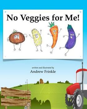 Paperback No Veggies For Me! Book