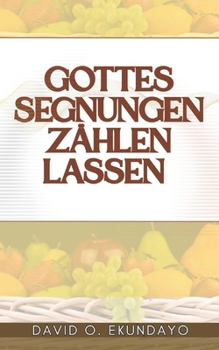 Paperback Gottes Segnungen Zählen Lassen [German] Book