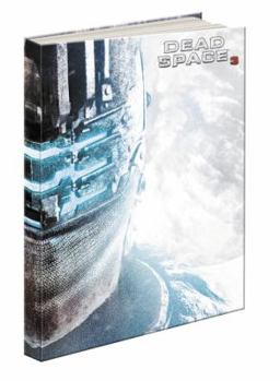 Hardcover Dead Space 3 Collector's Edition: Prima Official Game Guide Book