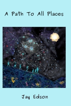 Paperback A Path To All Places Book