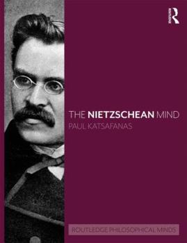 Hardcover The Nietzschean Mind Book
