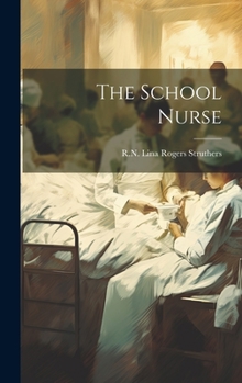 Hardcover The School Nurse Book