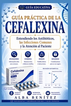 Paperback Guía Práctica de la Cefalexina [Spanish] Book