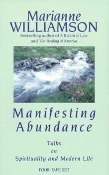 Audio Cassette Manifesting Abundance: Talks on Spirituality and Modern Life Book