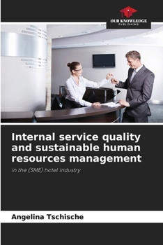 Paperback Internal service quality and sustainable human resources management Book