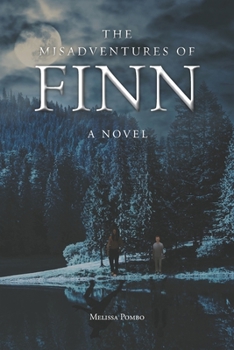 Paperback The Misadventures of Finn Book