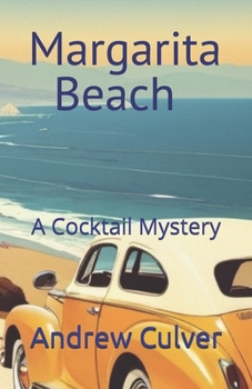 Paperback Margarita Beach: A Cocktail Mystery Book