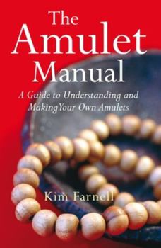 Paperback Amulet Manual: A Complete Guide to Making Your Own Book