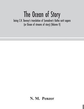 Paperback The ocean of story, being C.H. Tawney's translation of Somadeva's Katha sarit sagara (or Ocean of streams of story) (Volume V) Book