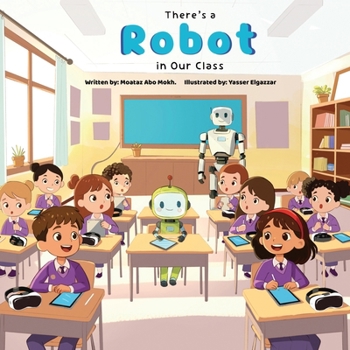Paperback There's a Robot in Our Class Book