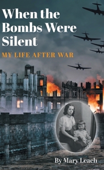 Hardcover When the Bombs were Silent: My Life After War Book