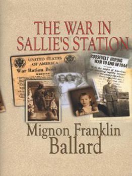 Paperback The War in Sallie's Station Book