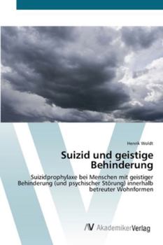Paperback Suizid und geistige Behinderung [German] Book