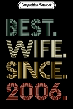 Paperback Composition Notebook: Womens 2nd Wedding Anniversary Gift Best Wife Since 2017 Journal/Notebook Blank Lined Ruled 6x9 100 Pages Book