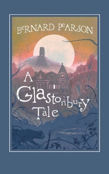 Paperback A Glastonbury Tale Book