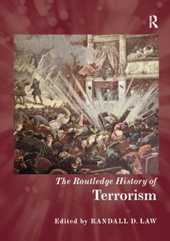 Paperback The Routledge History of Terrorism Book