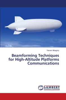 Paperback Beamforming Techniques for High-Altitude Platforms Communications Book