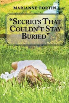Hardcover "Secrets That Couldn't Stay Buried" Book