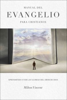 Staple Bound Manual del Evangelio para Cristianos [Spanish] Book