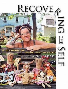 Paperback Recovering The Self: A Journal of Hope and Healing (Vol. II, No. 4) Book