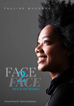Hardcover FACE 2 face: He is in the Moment Book