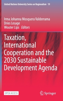 Hardcover Taxation, International Cooperation and the 2030 Sustainable Development Agenda Book