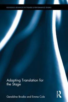 Hardcover Adapting Translation for the Stage Book