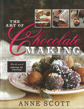 Hardcover The Art of Chocolate Making (IMM Lifestyle Books) Book