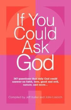 Paperback If You Could Ask God Book