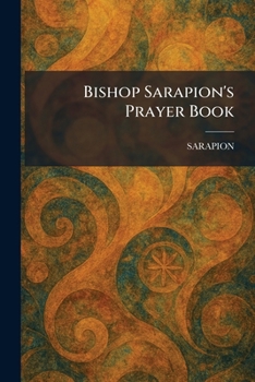 Paperback Bishop Sarapion's Prayer Book