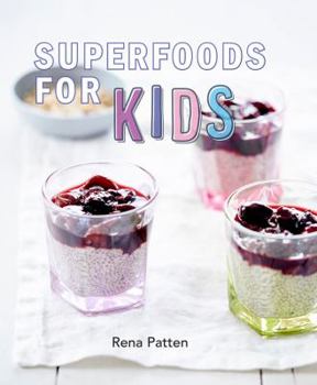 Paperback Superfoods for Kids Book