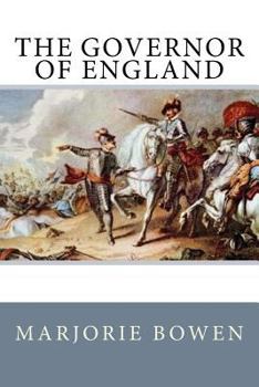 The Governor of England: A Novel on Oliver Cromwell