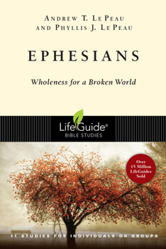 Paperback Ephesians: Wholeness for a Broken World Book