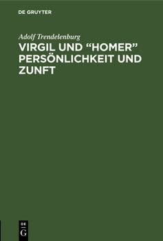 Hardcover Virgil und "Homer" Persönlichkeit und Zunft [German] Book