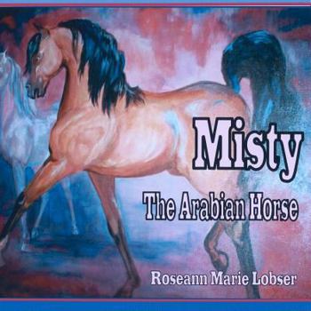 Paperback Misty, the Ararbian Horse Book