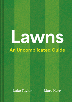 Hardcover Lawns: An Uncomplicated Guide Book