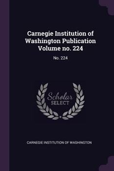 Paperback Carnegie Institution of Washington Publication Volume no. 224: No. 224 Book