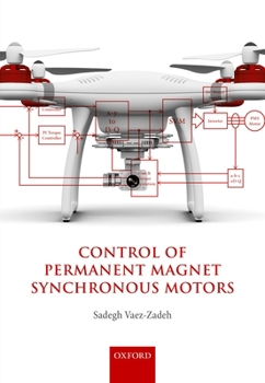 Hardcover Control of Permanent Magnet Synchronous Motors Book