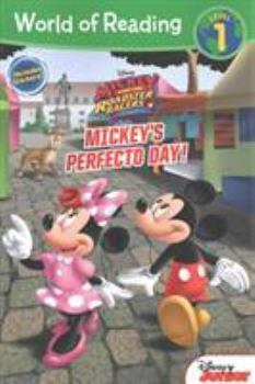 World of Reading Mickey and the Roadster Racers Mickey's Perfecto Day (Level 1 Reader): with stickers