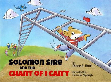 Paperback Solomon Sire and the Chant of I Can't Book