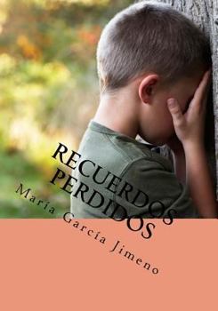 Paperback Recuerdos Perdidos [Spanish] Book