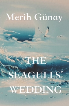 Paperback The Seagulls' Wedding Book