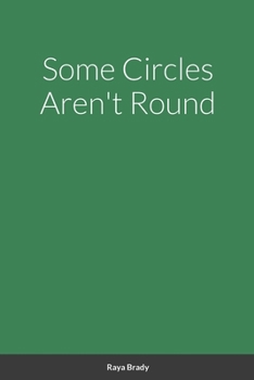 Paperback Some Circles Aren't Round Book