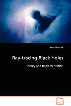 Paperback Ray-tracing Black Holes Book