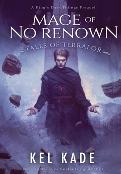 Hardcover Mage of No Renown Book